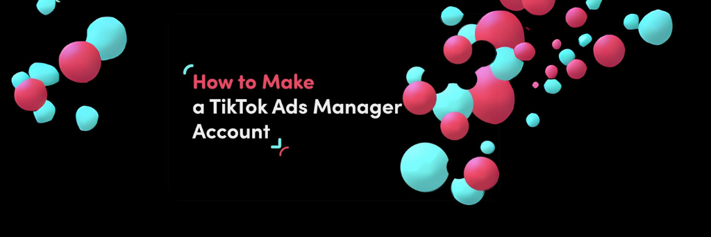 Mastering TikTok Ads: Creating Dynamic Video Campaigns